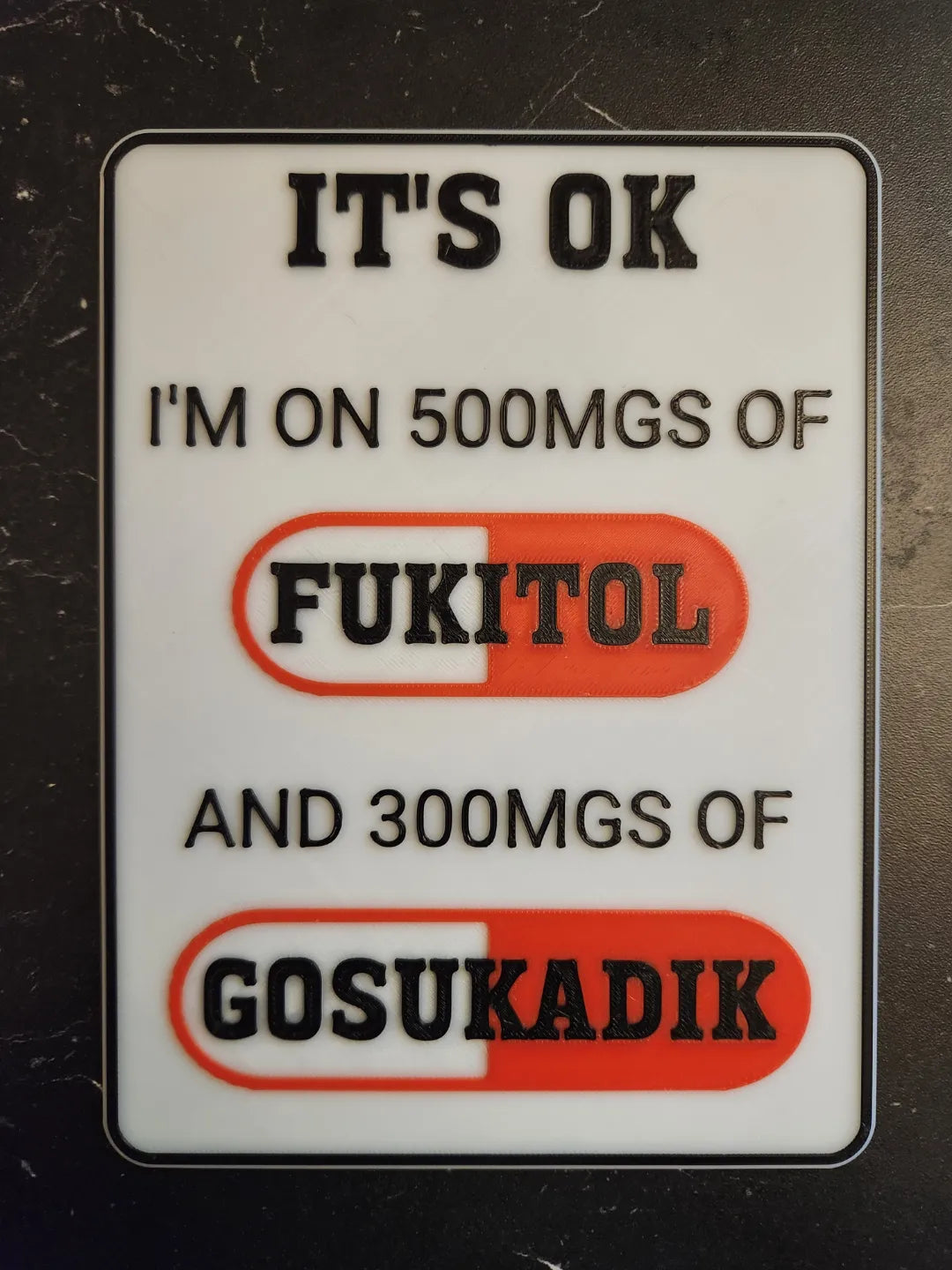 It's OK Sign – Funny Adult Humor Decor